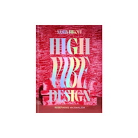 Random House USA Inc High Vibe Design (inbunden, eng)
