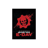 Titan Books Ltd The Art and Making of Gears of War: E-Day (inbunden, eng)
