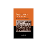 State University of New York Press From Doors to Screens (häftad, eng)