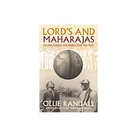 Fairfield Books Lord's and Maharajas (inbunden, eng)