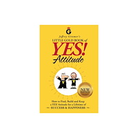 Buy Gitomer, Inc. Jeffrey Gitomer's Little Gold Book of YES! Attitude: New Edition, Updated & Revised (inbunden, eng)