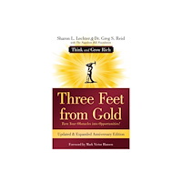Sound Wisdom Three Feet from Gold: Updated Anniversary Edition (häftad, eng)