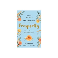Sound Wisdom Daily Decrees and Affirmations for Prosperity (häftad, eng)