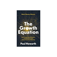 Rowanvale Books The Growth Equation (häftad, eng)