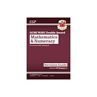 Coordination Group Publications Ltd (CGP) New GCSE WJEC Mathematics & Numeracy Double Award Revision Guide (For exams from 2027) (häftad, eng)