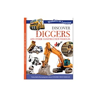 North Parade Publishing Discover Diggers and Other Construction Vehicles (inbunden, eng)