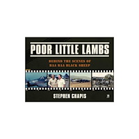 Key Publishing Ltd Poor Little Lambs: The Baa Baa Black Sheep Story (inbunden, eng)