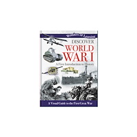 North Parade Publishing Discover World War I (inbunden, eng)