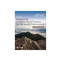 F.A. Davis Company Bailey's Research & Evidence-Based Practice for the Health Professional (häftad, eng)