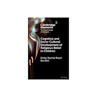 Cambridge University Press Cognitive and Socio-Cultural Development of Religious Belief in Children (häftad, eng)