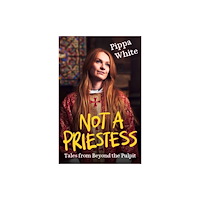Canterbury Press Norwich Not a Priestess (häftad, eng)