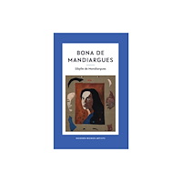 Eiderdown Books Bona de Mandiargues (inbunden, eng)