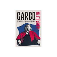 Cyhoeddiadau Barddas Carco - Detholiad o gerddi 1976-2026 (häftad, wel)