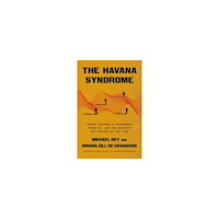 Michael Rey The Havana Syndrome (häftad, eng)