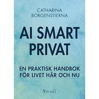 Catharina Borgenstierna Ai smart privat (bok, danskt band)
