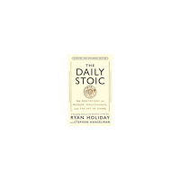 Ryan Holiday The Daily Stoic: 10th Anniversary Edition (inbunden, eng)